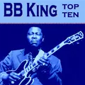 BB King Top Ten