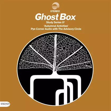 Pye Corner Audio, The Advisory Circle - Study Series 07: Autumnal Activities cover