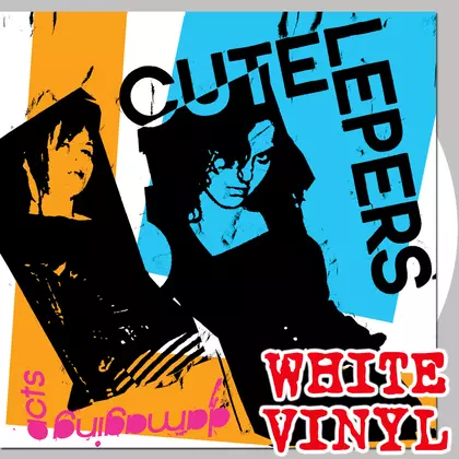 The Cute Lepers - Damaging Acts (White Vinyl) cover