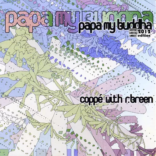 Coppe' - Papa My Buddha (Special Edition)