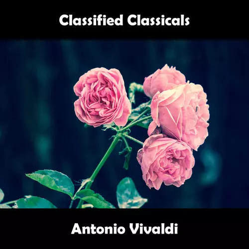 State Of Classics Orchestra - Classified Classicals Antonio Vivaldi