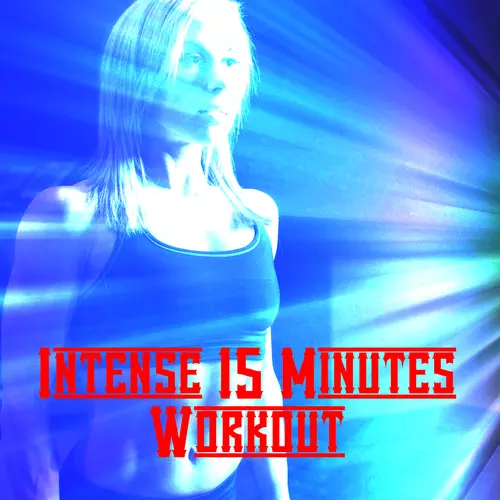 WORKOUT|Workout Buddy - Intense 15 Minutes Workout