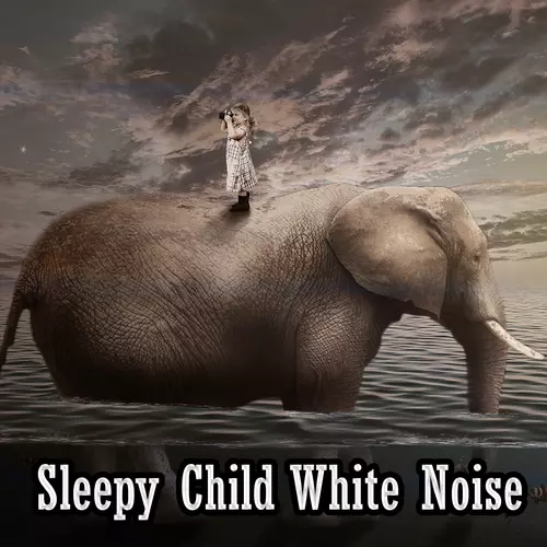 White Noise Babies|White noise for baby sleep|Soothing White Noise For Infant Sleeping And Massage, Crying & Colic Relief - Sleepy Child White Noise