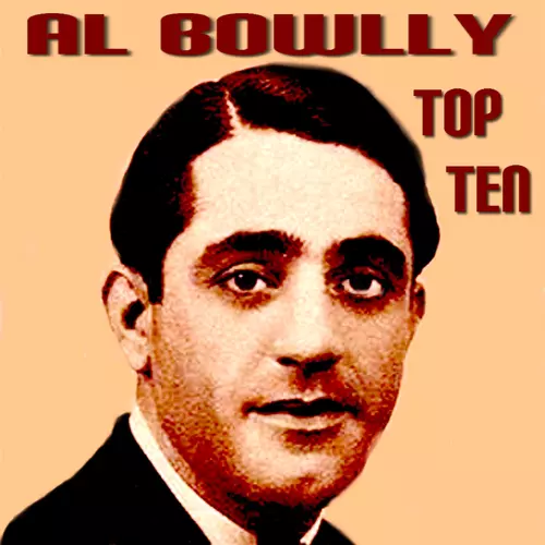 Al Bowlly - Al Bowlly Top Ten
