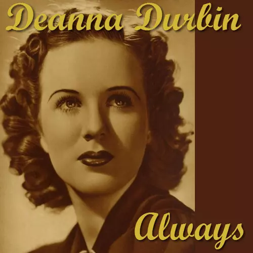 Deanna Durbin - Always