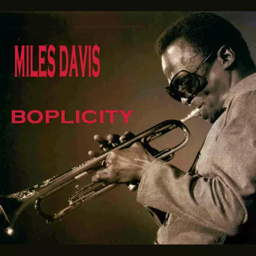 Miles Davis - Boplicity
