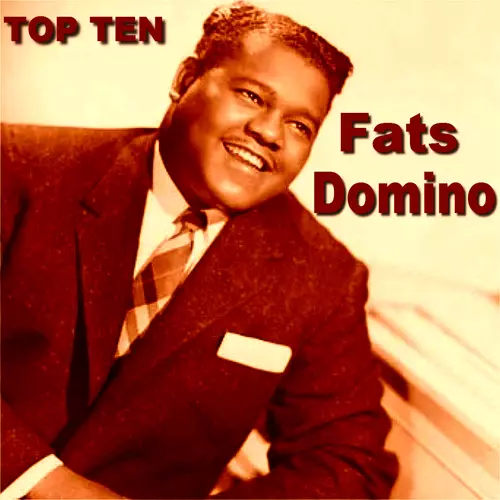 Fats Domino - Fats Domino Top Ten