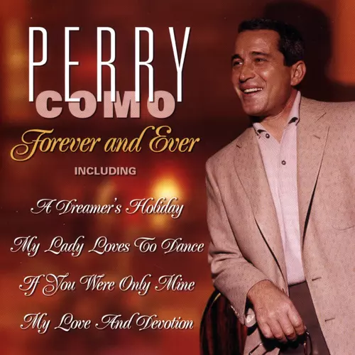 Perry Como - Forever and Ever