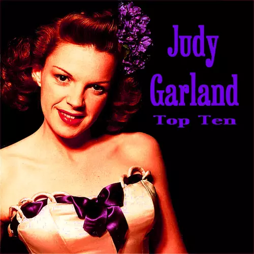 Judy Garland - Judy Garland Top Ten
