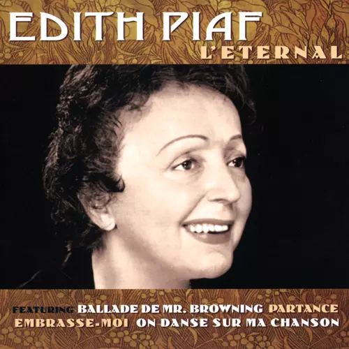 Edith Piaf - L'eternel