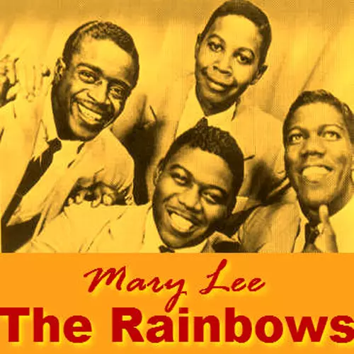 The Rainbows - Mary Lee