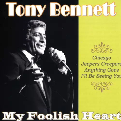 Tony Bennett - My Foolish Heart