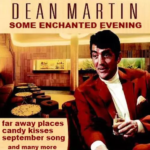Dean Martin - Some Enchanted Evening