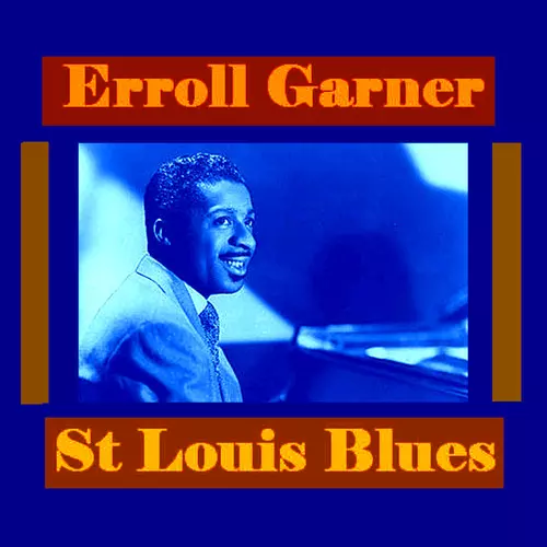 Erroll Garner - St Louis Blues
