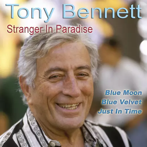 Tony Bennet - Stranger In Paradise
