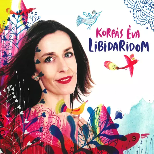 Éva Korpás - Libidaridom