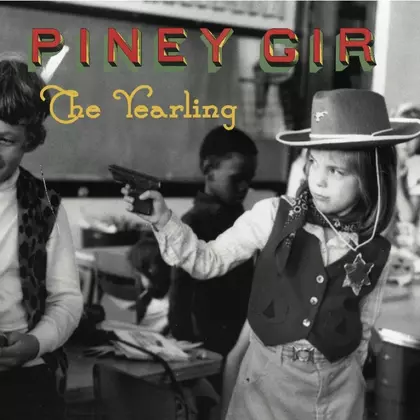 Piney Gir - The Yearling cover