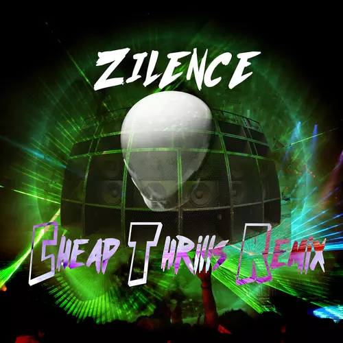 Zilence - Cheap Thrills (Remix)
