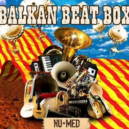 Balkan Beat Box - Nu Med cover