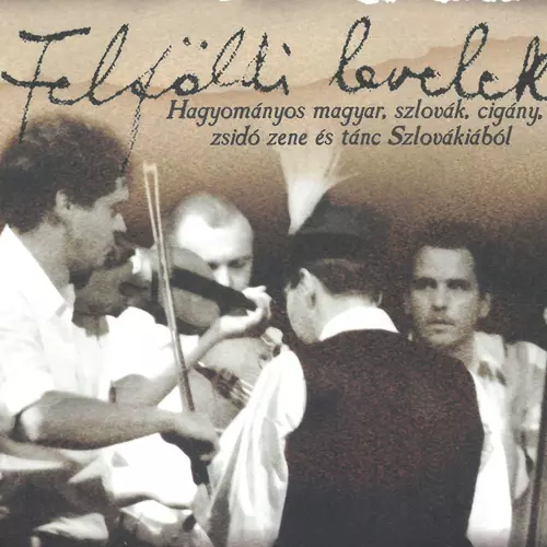 Ifjú Szivek - Felföldi levelek