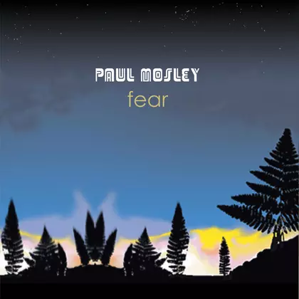 Paul Mosley - Fear cover