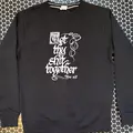 GET THEY SH*T TOGETHER SWEAT IN BLACK