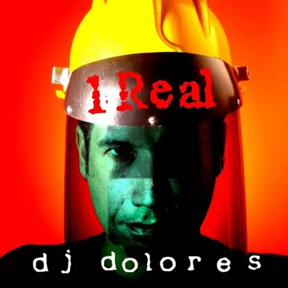 DJ Dolores - 1 Real cover