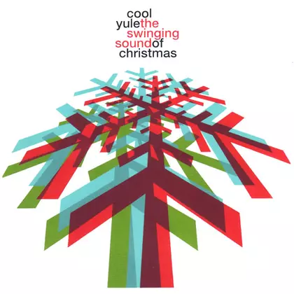 Cool Yule The Swinging Sound Of Christmas cover