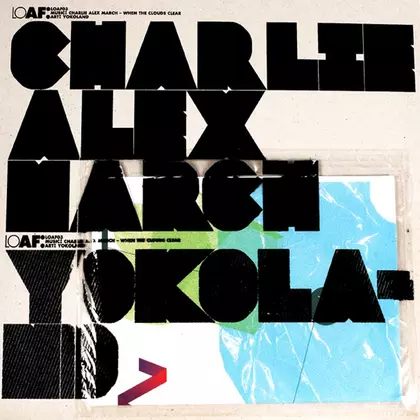 Charlie Alex March - When The Clouds Clear cover