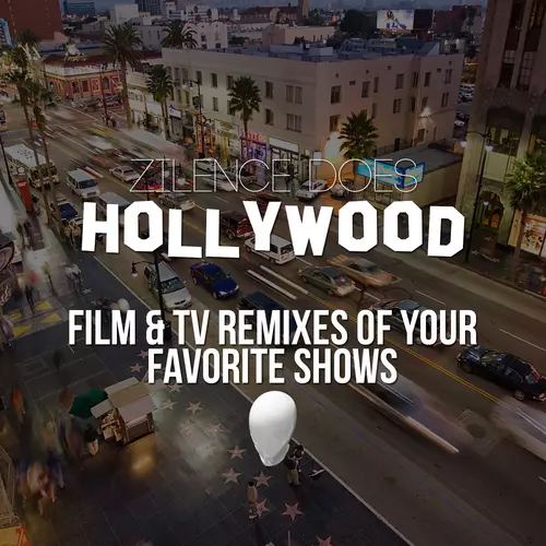 Zilence - Zilence Does Hollywood