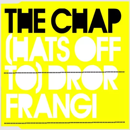 The Chap - (Hats off to) Dror Frangi cover