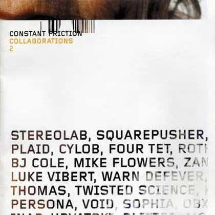 Various, Various Artists - Constant Friction - Collaborations 2 cover