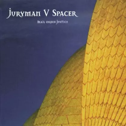 Juryman, Spacer - Mail-Order Justice cover