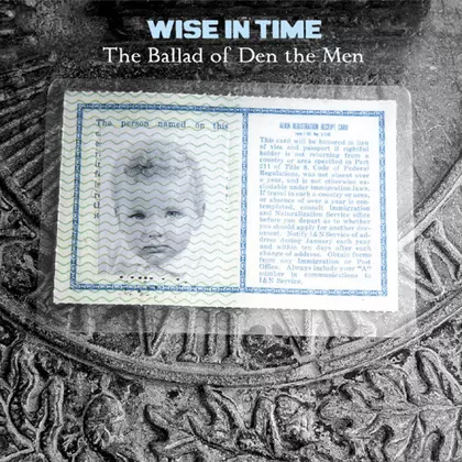 Wise In Time, Juryman - The Ballad Of Den The Men cover