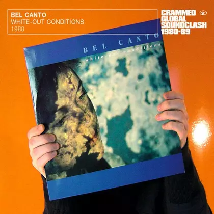 Bel Canto - White-Out Conditions cover