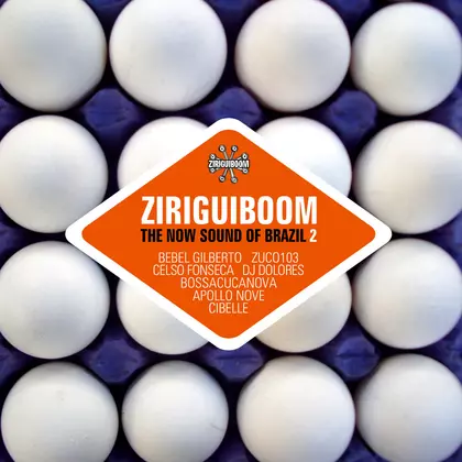 Various Artists - Ziriguiboom: The Now Sound Of Brazil 2 cover