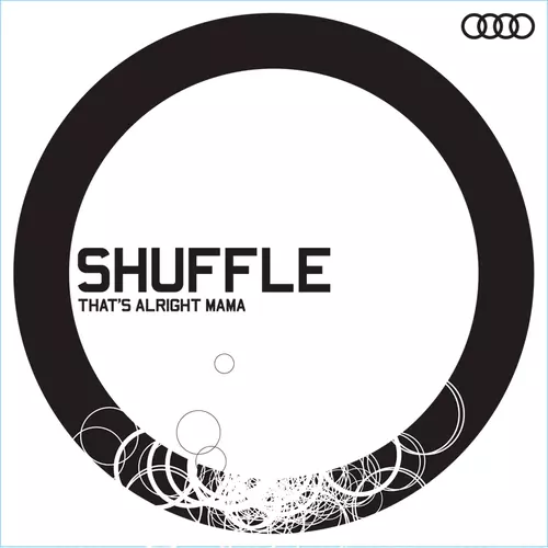 Shuffle - That's  Alright Mama