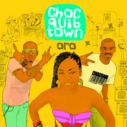 Choc Quib Town - Oro cover