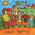 Vígan legyünk