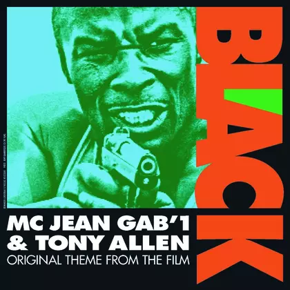 MC Jean Gab'1 & Tony Allen - Black (Theme From The Film) cover