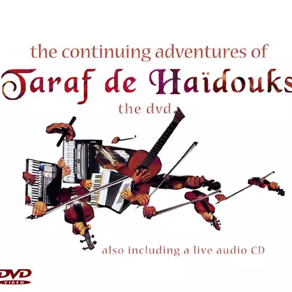 Taraf De Haïdouks - The Continuing Adventures Of cover