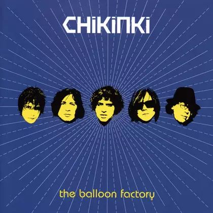 Chikinki - The Balloon Factory (B-Sides & Rarities) cover