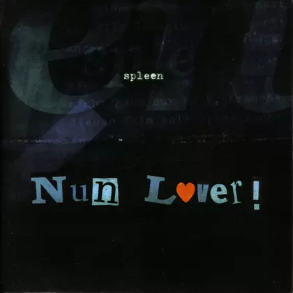 Spleen - Nun Lover! cover