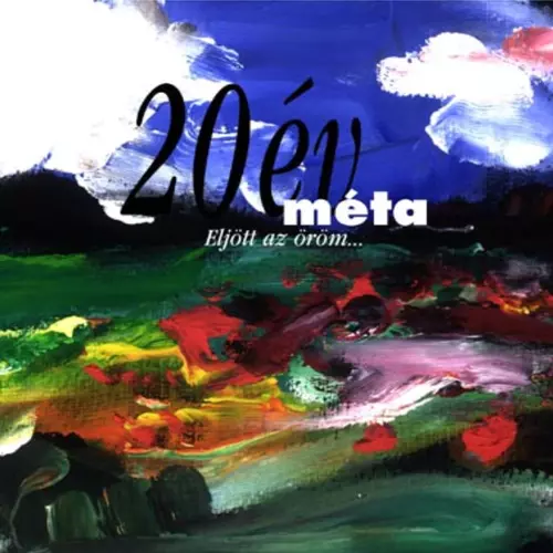 Méta - Eljött az öröm
