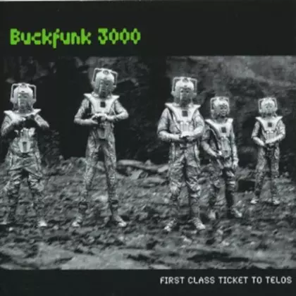Buckfunk 3000 - First Class Ticket To Telos cover