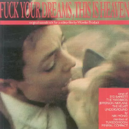 Tuxedomoon, Minimal Compact - Fuck Your Dreams, This Is Heaven cover