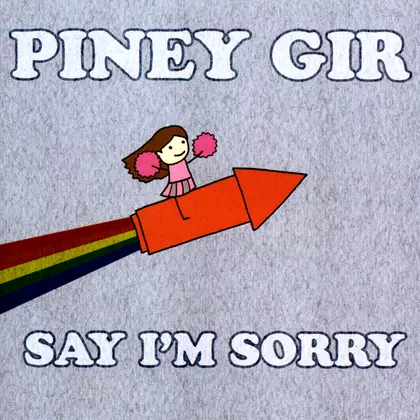 Piney Gir - Say I'm Sorry cover