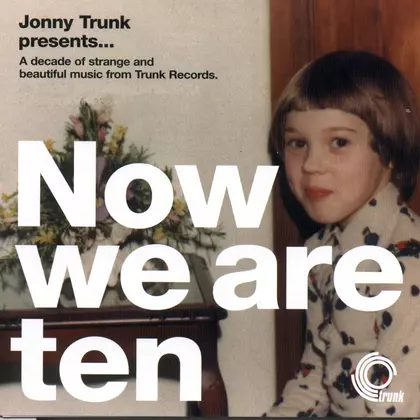Various Artists - Now We Are Ten cover