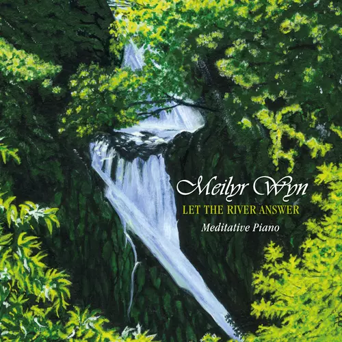 Let the River Run - Meditative Piano