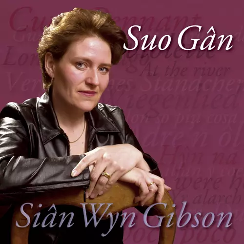 Sian Wyn Gibson - Suo Gan